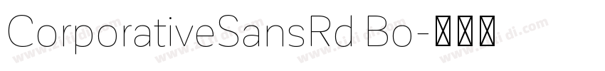 CorporativeSansRd Bo字体转换
